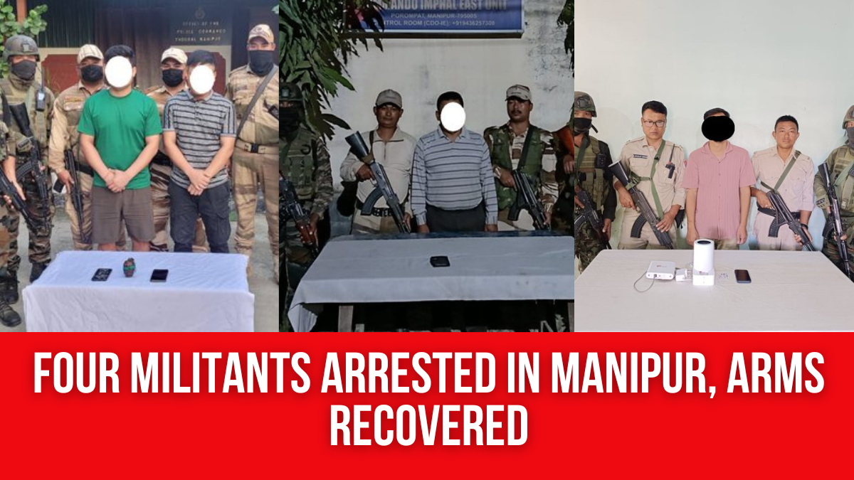 Four Militants Arrested In Manipur, Arms Recovered