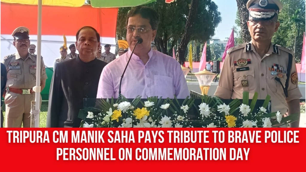 Tripura CM Manik Saha Pays Tribute To Brave Police Personnel On ...