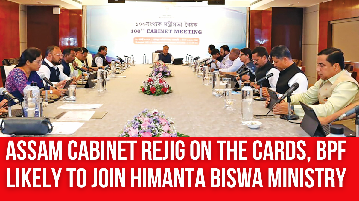 Assam Cabinet Rejig on the Cards, BPF Likely to Join Himanta Biswa Ministry