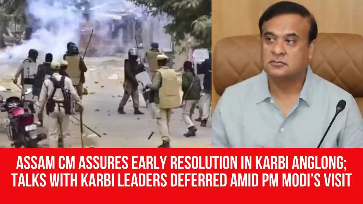 Assam CM Assures Early Resolution in Karbi Anglong; Talks With Karbi ...