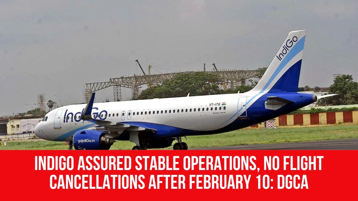 IndiGo assured stable operations, no flight cancellations after ...