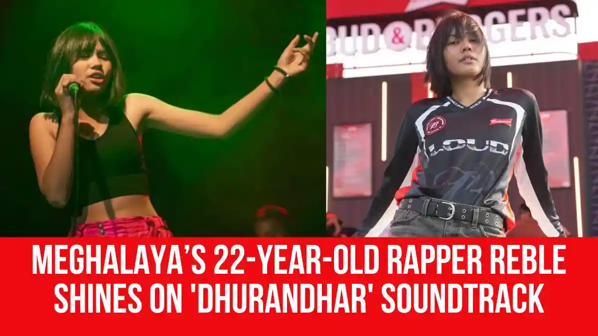 Meghalaya’s 22-Year-Old Rapper Reble Shines on Dhurandhar Soundtrack
