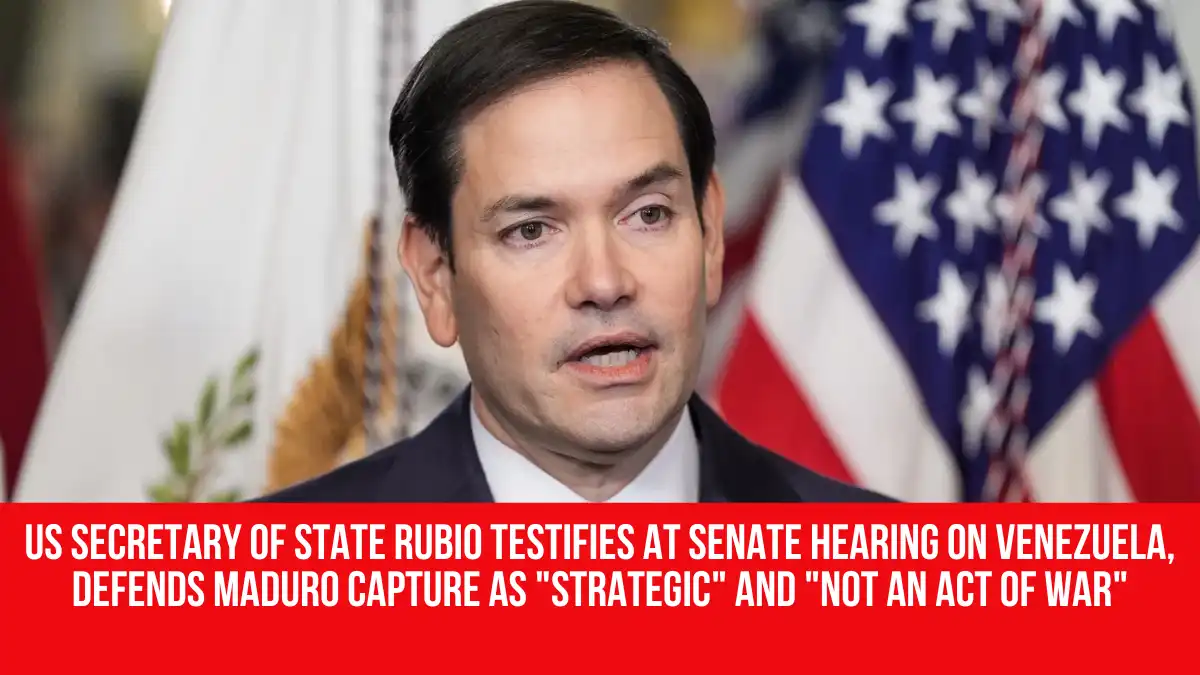 US Secretary of State Rubio testifies at Senate hearing on Venezuela ...
