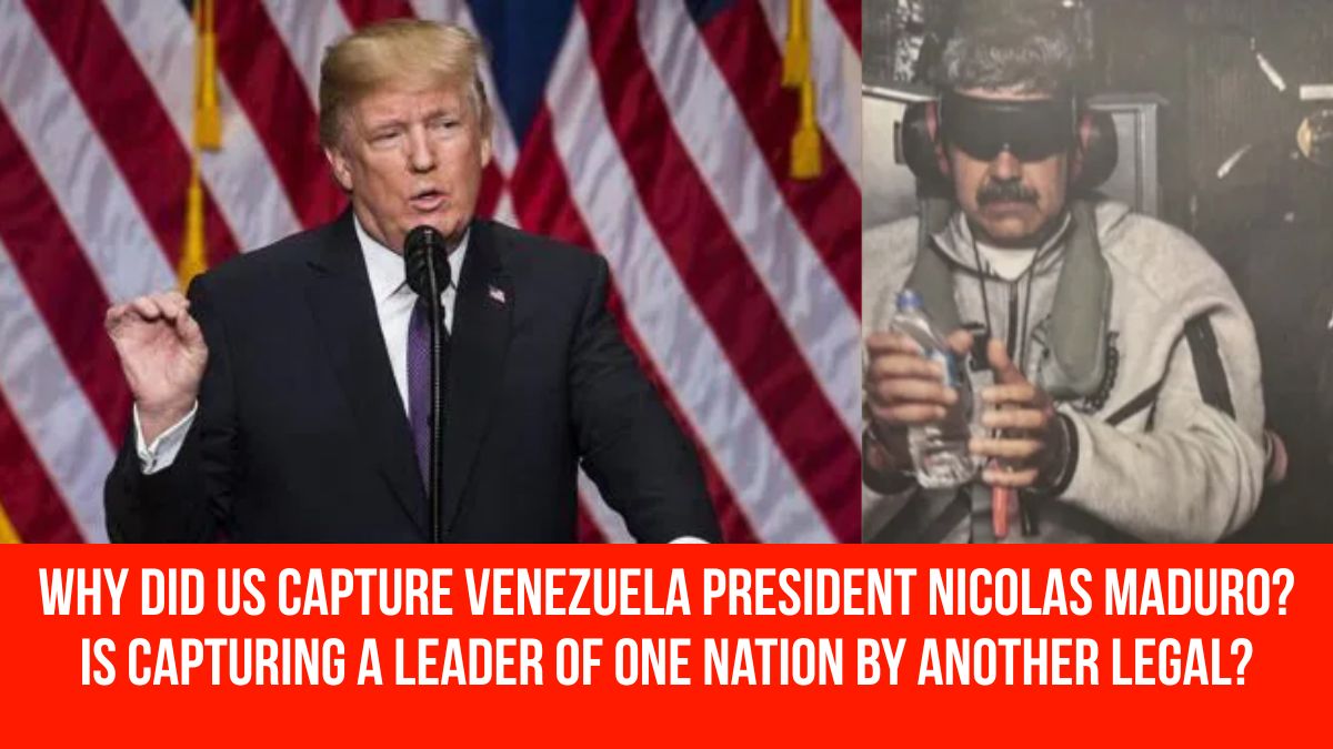 Why Did US Capture Venezuela President Nicolas Maduro? Is Capturing A ...