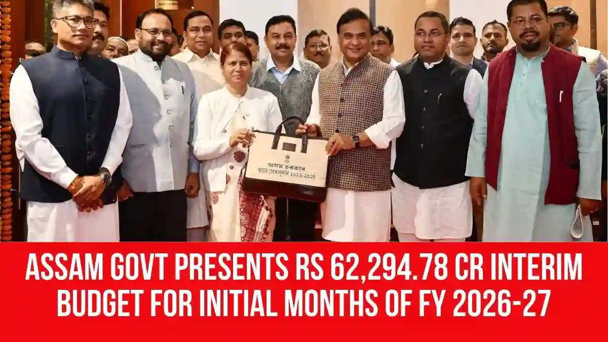 Assam Govt Presents Rs 62,294.78 Cr Interim Budget for Initial Months ...