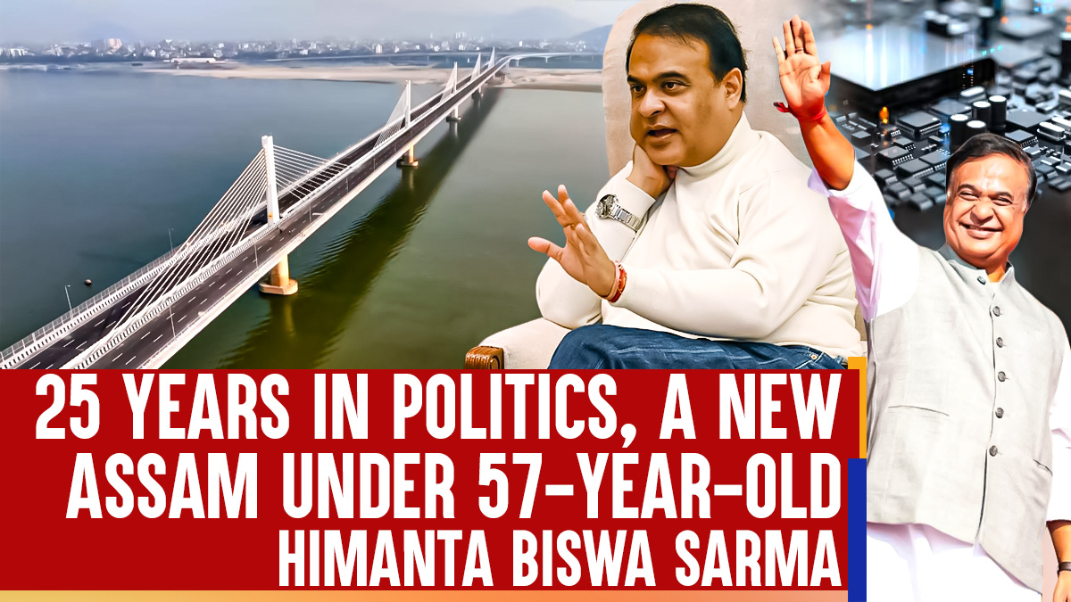 25 Years in Politics, A New Assam Under 57-Year-Old Himanta Biswa Sarma