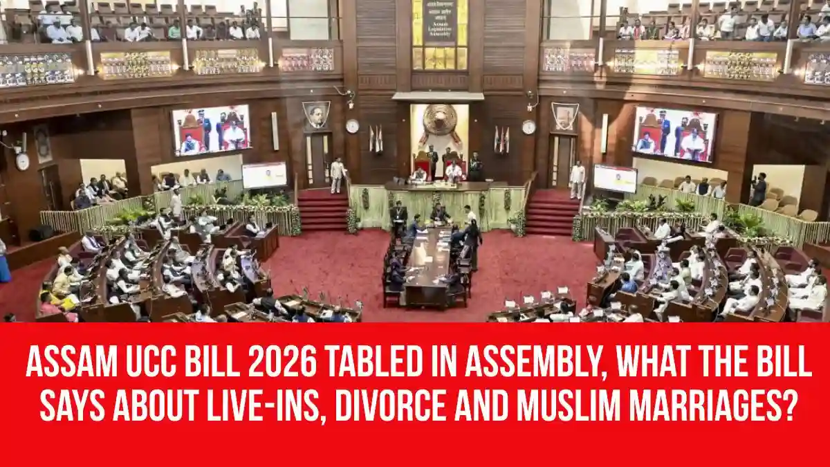 Assam UCC Bill 2026 Tabled in Assembly, What the Bill Says About Live ...