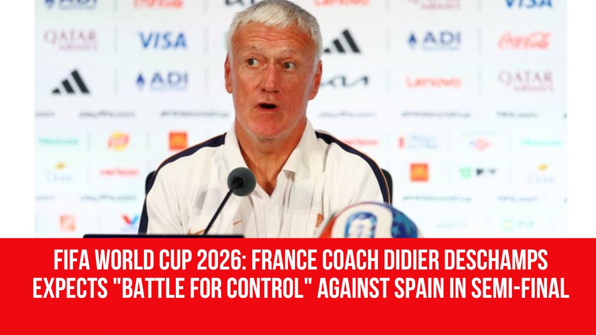 FIFA World Cup 2026 France Coach Didier Deschamps Expects battle For fifa-world-cup-2026-france-coach-didier-deschamps-expects-battle-for
