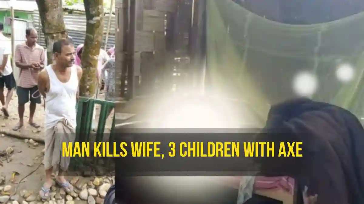 “Couldn’t Take Care of Them”: Man Kills Wife, 3 Children With Axe in Assam’s Jonai